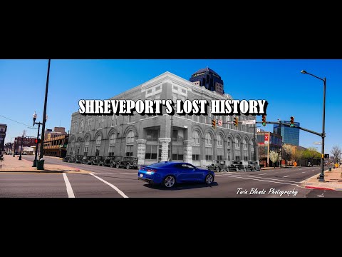 Shreveport's Lost History video thumbnail